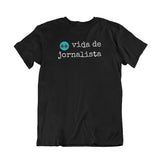 Camiseta Vida de Jornalista