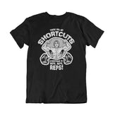 Camiseta There are no Shortcuts