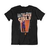 Camiseta Basketball Super Girls - The White Mamba