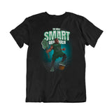 Camiseta The Most Smart Defender