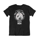 Camiseta You Will Lose