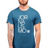 Camiseta Vida de Jornalista - Jornalismo