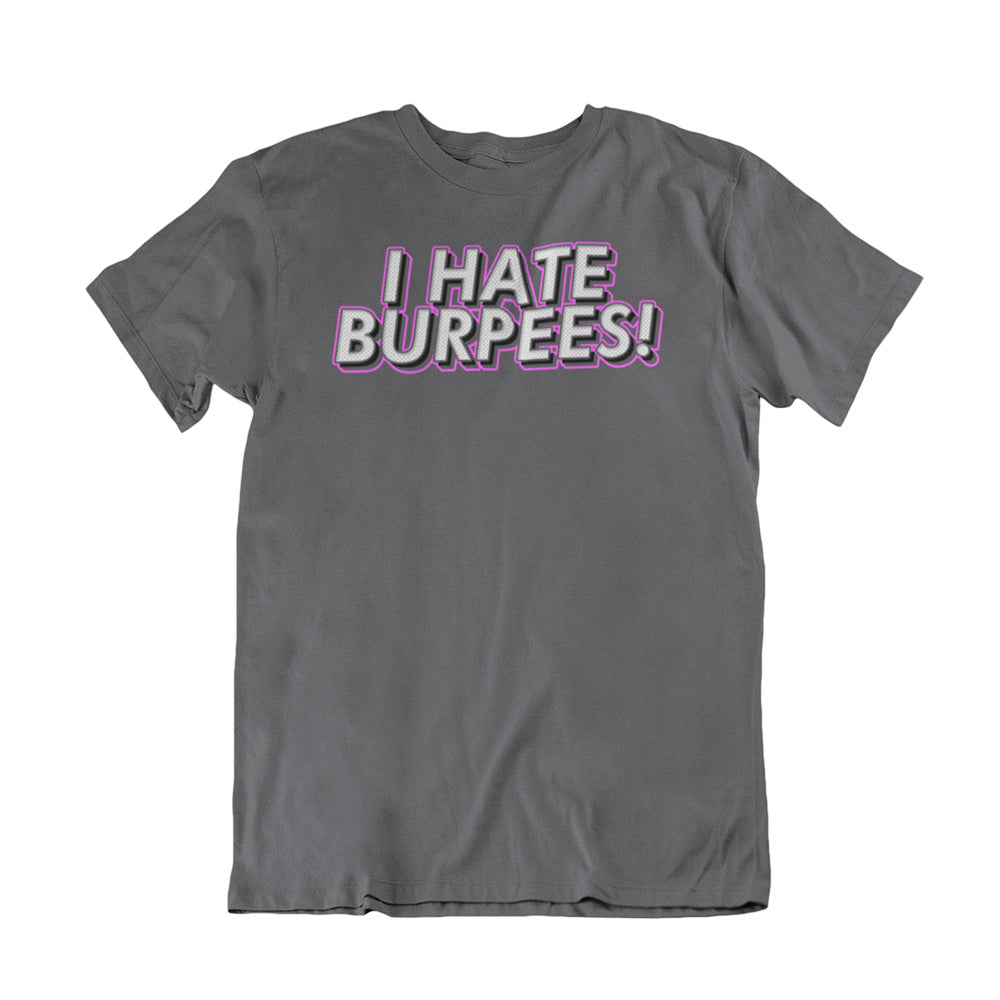 Camiseta I Hate Burpees