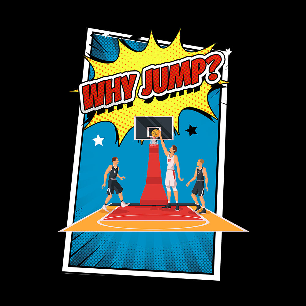 Camiseta Why Jump?