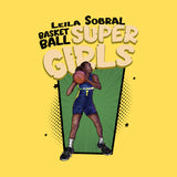 Camiseta Basketball Super Girls - Leila Sobral
