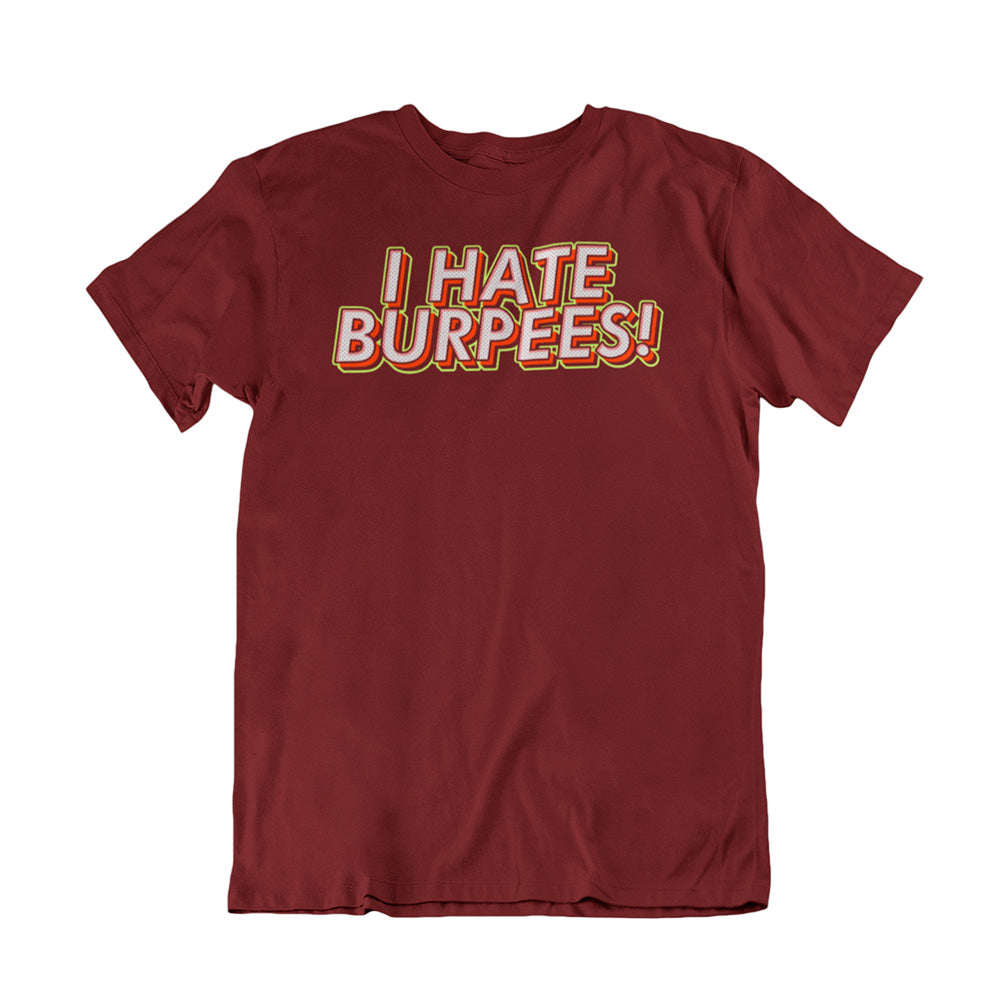 Camiseta I Hate Burpees